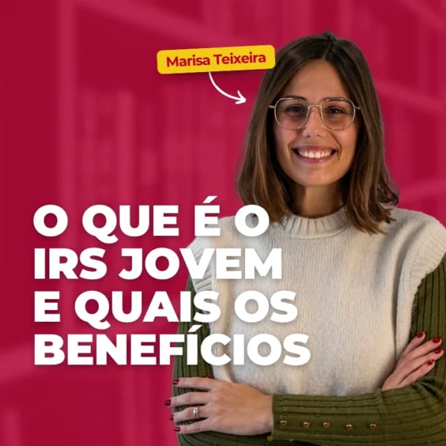 O que é o IRS Jovem e quais os benefícios