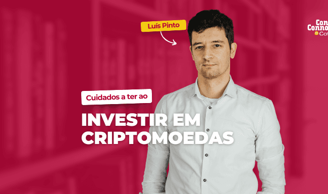 Cuidados a ter ao investir em criptomoedas
