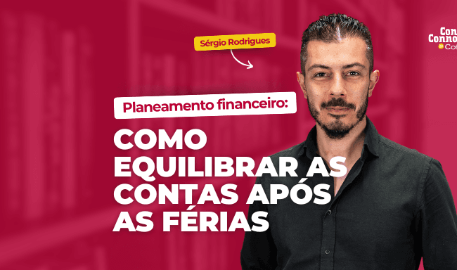 Planeamento financeiro: como equilibrar as contas após as férias?